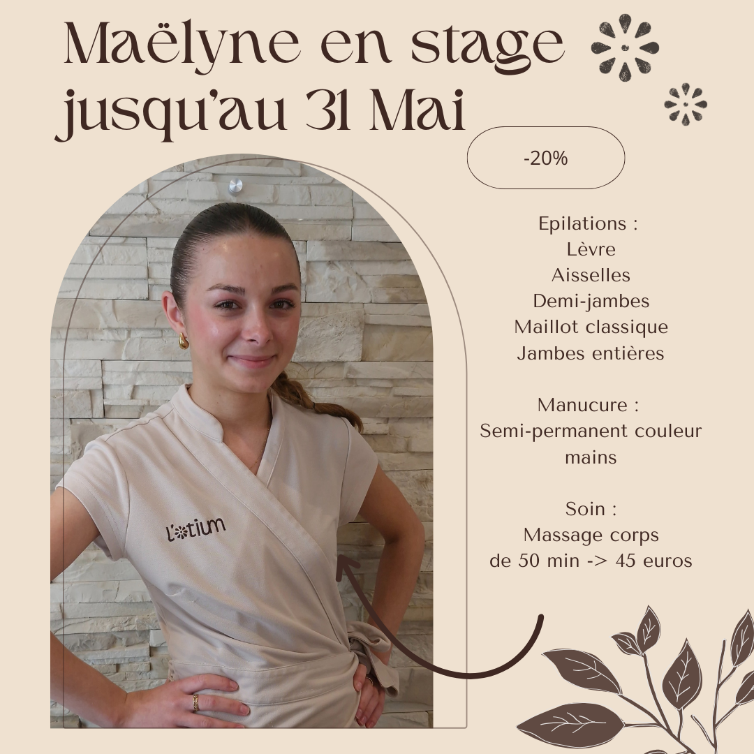 Vous souhaitez un rendez-vous pour une épilation, une pose de vernis semi-permanent ou simplement prendre soin de vous ?
Jusqu’au 31 mai, profitez de -20 % sur votre prestation avec Maëlyne, en réservant dans la catégorie "Prestations stagiaire". image